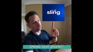 SLING TV SPRING 2024 UPDATE!! CUT THAT CORD AND NEVER LOOK BACK!!