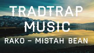 Rako - Mistah Bean (Original Mix)