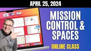 Ever Wondered How to Master Mission Control and Spaces on Mac? Find out how!