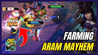 Farming Champions With CRIT Build On CAITLYN ARAM MAYHEM