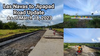 Las Navas to Jipapad Road Update as of March 18, 2023 Full Video. 🥰 Tobtob na diin?