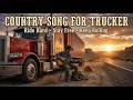 🔥 American Country Rock Road Trip 🚚 Big Rig Driving Music | Open Road Playlist 2026