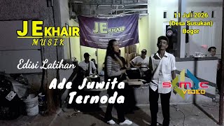 Ade Juwita - Ternoda || 11 Juli 2026 (Desa Susukan) Bogor || J E Khair & SMC VIDEO 