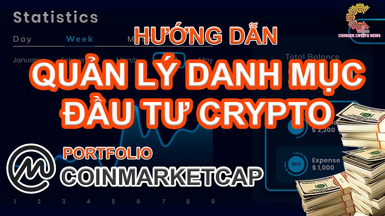 Hướng Dẫn Quản Lý Danh Mục Đầu tư Crypto trên Coinmarketcap