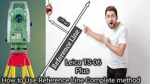 How To Use ||  Refrence Line || In Leica TS 06 Plus۔ (Station Offset method)