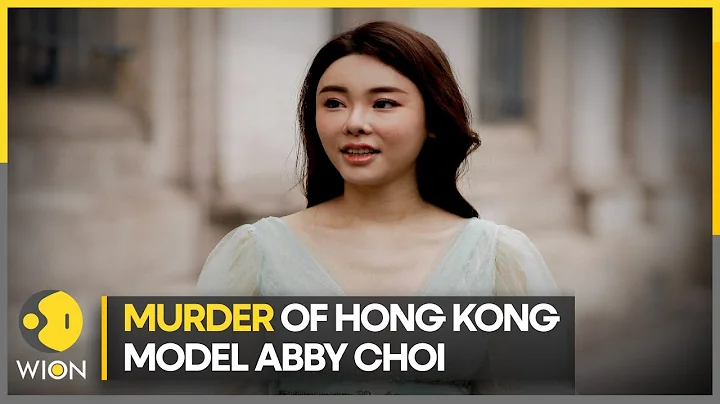 Hong Kong: Model Abby Choi's severed body found in fridge, head still missing | Latest News | WION - DayDayNews