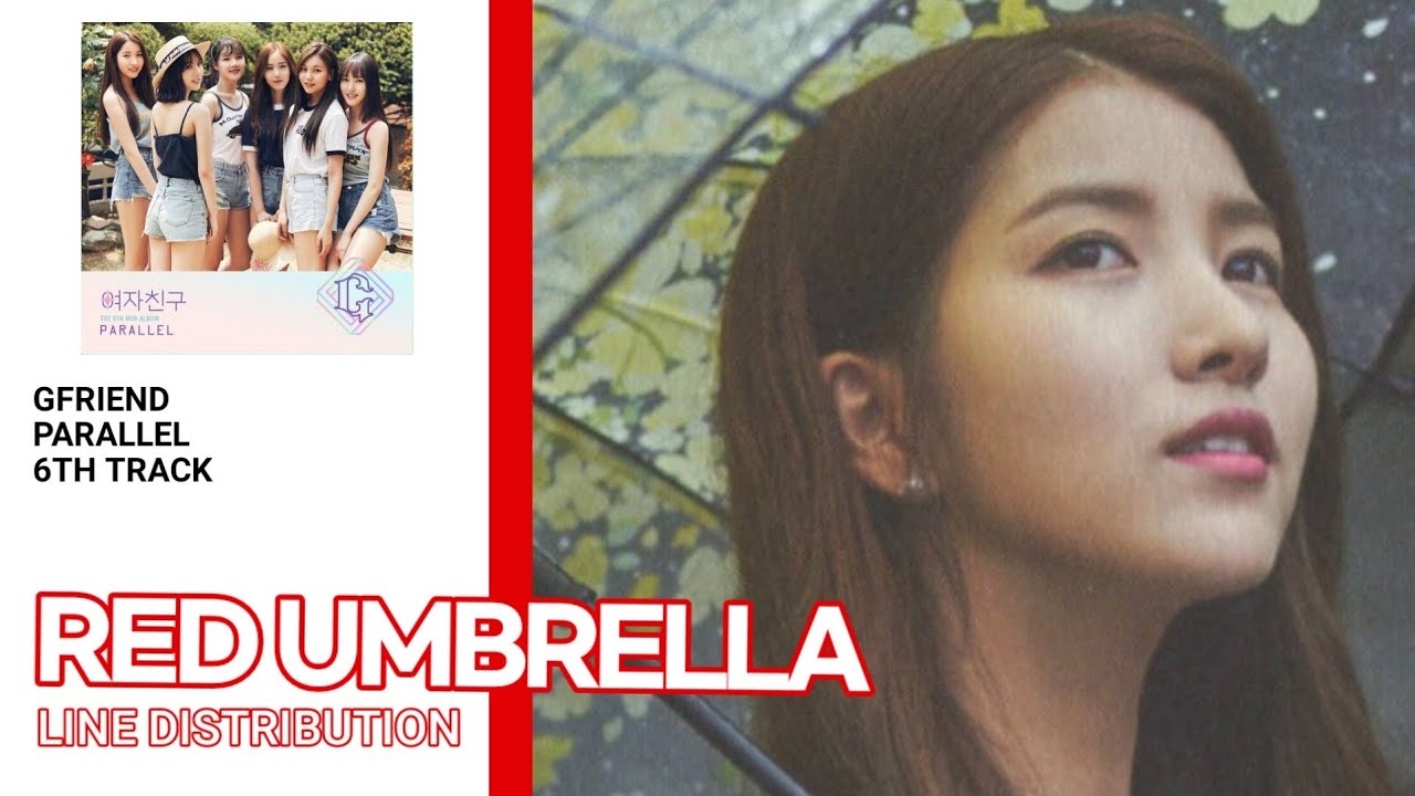 여자친구 (GFRIEND) 빨간우산 (RED UMBRELLA) Line Distribution YouTube