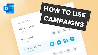 How to Use Yesware Campaigns for Outlook
