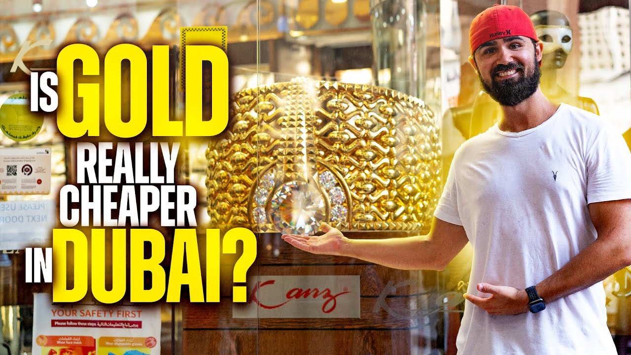 Is Gold Cheaper In Dubai s Gold Souk YouTube