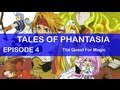 Tales Of Phantasia Playthrough – #4 The Quest For Magic
