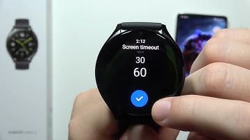 How to Change Screen Timeout on Xiaomi Watch 2 - Screen Sleep Time