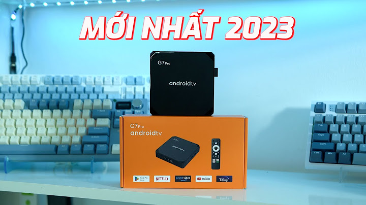 Bộ giải mã set top box gia bao nhieu năm 2024