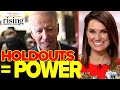 Krystal Ball: Joe Biden holdouts are THE ONLY reason left still has power