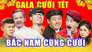 Gala Cười 2019  Bắc Nam Cùng Cười | Tết Vạn Lộc 2019 Vượng Râu, Chiến Thắng, Bảo Chung