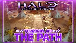 Campaign Evolved Covenant Terminal Adaptation #3 | The Path