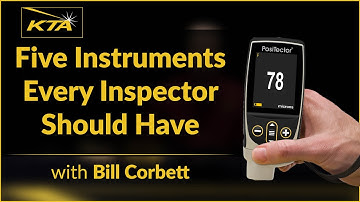 Five Instruments Every Inspector Should Have
