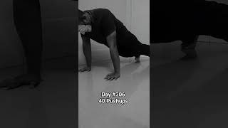 Day 306 of doing Pushups #pushups #mission #exercise #discipline