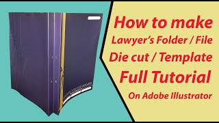 How to Make Lawyer's Folder / File Die Cut - Template Tutorial on Adobe Illustrator
