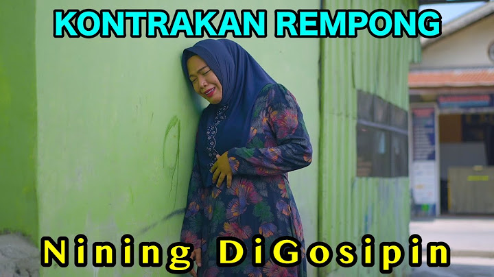 NINING DI GOSIPIN || KONTRAKAN REMPONG EPISODE 873