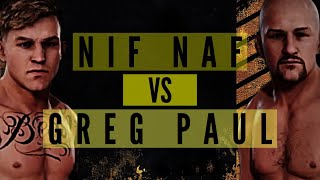 U F C 7 Nif Naf Vs Greg Paul