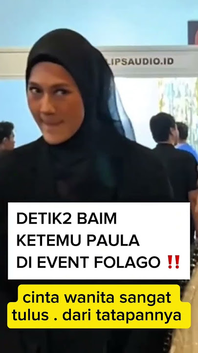 seconds when Paula met Baim Wong ' Paula's gaze was full of love ❤️#paula #baimpaula #baimwong