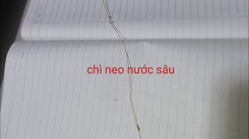 cách buộc chặn neo nước sâu