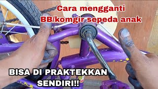Cara memperbaiki BB as langsung sepeda anak 16 inch / how to service bicycle