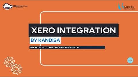 Xero Integration with Salesforce by Kandisa