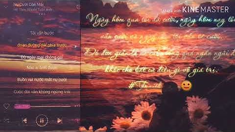 Nụ Cười Còn Mãi - (Lyric) Mỹ Tâm,  Wanbi Tuấn Anh