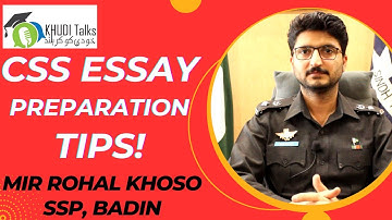 How To Crack CSS Essay? | Mir Rohal Khoso | SSP | CSS 2015 | Khudi Talks