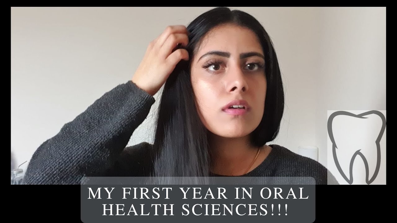MY FIRST YEAR IN ORAL HEALTH SCIENCES!!! YouTube