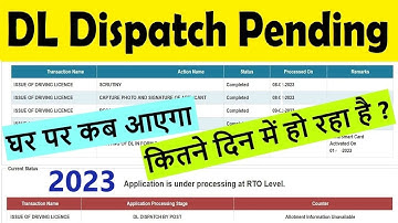 driving licence dispatch status : dl dispatch by post pending : dl dispatch kitne din me hota hai