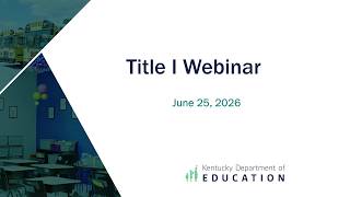Title I Webinar – June 25, 2026