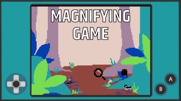 Magnifying Game - MakeCode Arcade Advanced!