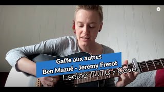 Gaffe aux autres - TUTO + Cover