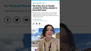 Son of Buc-ee's co-founder arrested for hiding cameras in home bathrooms