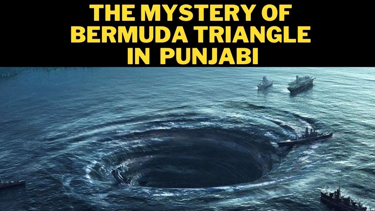 The Mystery of Bermuda Triangle In Punjabi | Truth Behind Bermuda Triangle