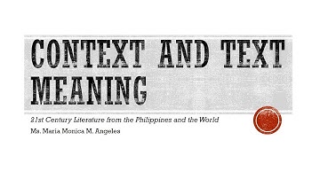 MELC 4   CONTEXT AND TEXT MEANING