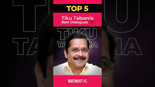 Top 5 Tiku Talsania Best Dialogues