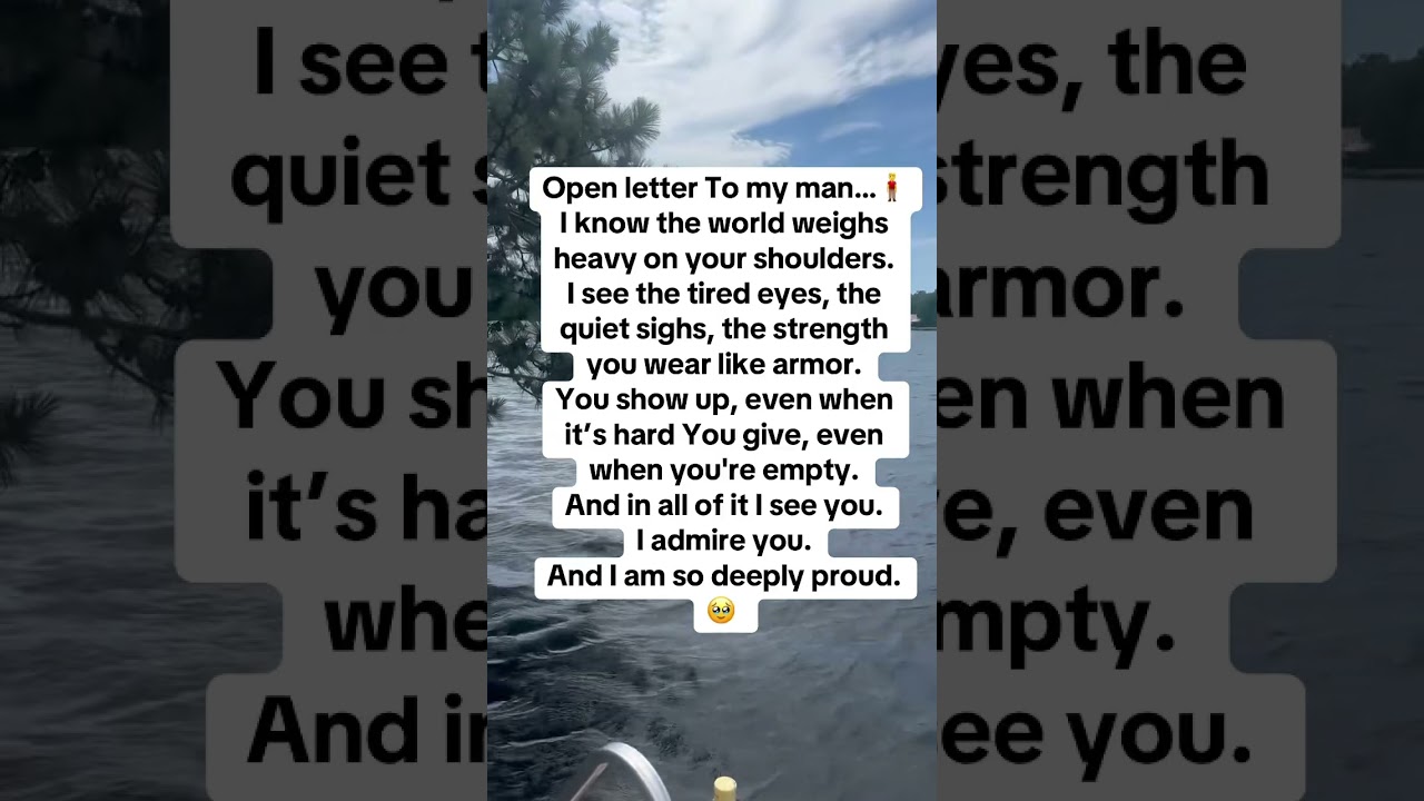 Open letter to my man…