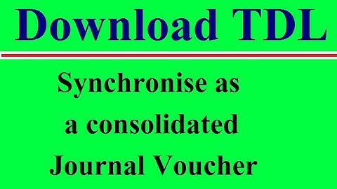 Secret Feature of Tally ERP 9 || Synchronise as a consolidated Journal Voucher TDL