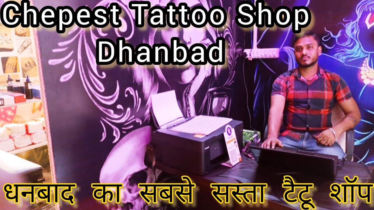 Cheapest Tattoo Shop | Dhanbad | धनबाद का सस्ता टैटू शॉप