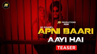 Apni Baari Aayi Hai (Teaser) MC. Goldie | Directed by Prince Pandey | J2B MUSIC | Rap song