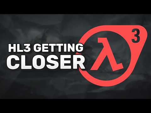 New Half-Life 3 is Getting Closer? - HLX News