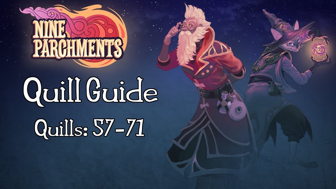 Nine Parchments - Quills Guide - 57 To 71 - YouTube