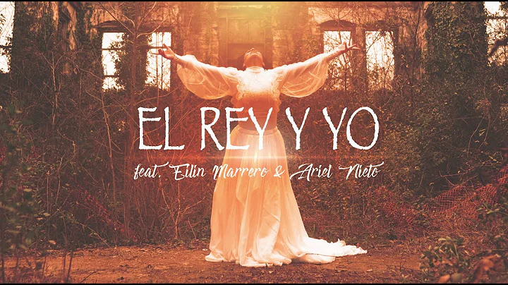 El Rey Y Yo (feat. Eilin Marrero & Ariel Nieto)
