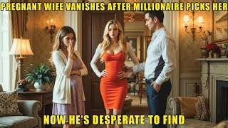Pregnant Wife Vanishes After Millionaire Picks Her—Now He’s Desperate to Find