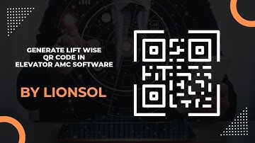 Generate Lift Wise QR Code in elevator Amc Software by LIONSOL