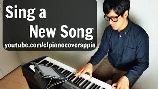 【ピアノカバー】 SING A NEW SONG-PianoCoversPPIA chords