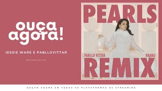 Pabllo Vittar - Pearls (Remix). (Trecho | Lyric Video)